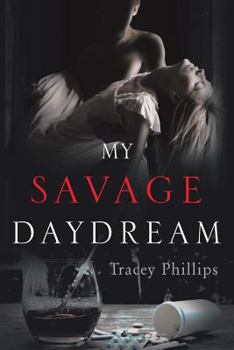 Paperback My Savage Daydream Book