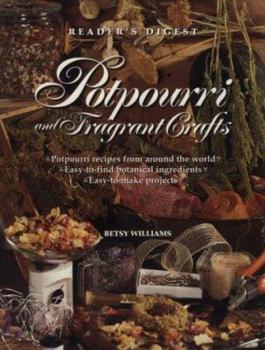 Hardcover Potpourri and Fragrant Crafts Book