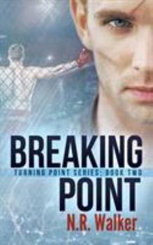 Breaking Point - Book #2 of the Turning Point