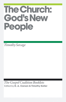 Paperback The Church: God's New People Book