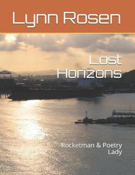 Paperback Lost Horizons: Rocketman & Poetry Lady Book