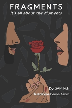 Paperback Fragments: It's all about the Moments Book