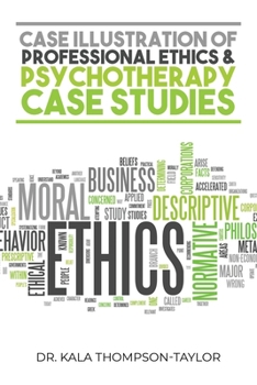 Paperback Case Illustration of Professional Ethics & Psychotherapy Case Studies Book