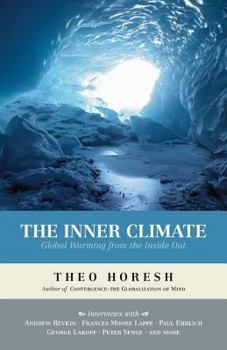 Paperback The Inner Climate: Global Warming from the Inside Out Book