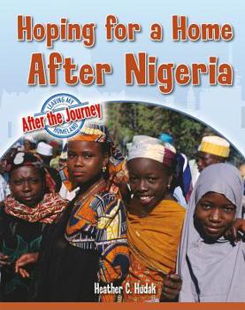 Paperback Hoping for a Home After Nigeria Book