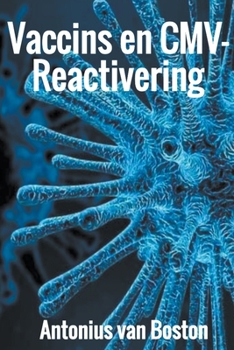 Paperback Vaccins en CMV-Reactivering [Dutch] Book