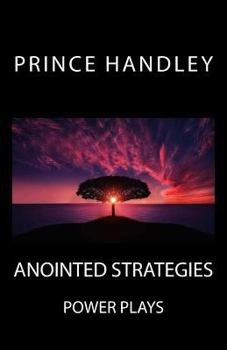 Paperback Anointed Strategies: Power Plays Book