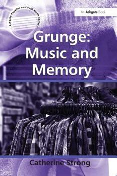 Hardcover Grunge: Music and Memory Book