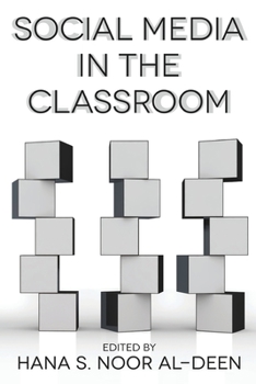 Paperback Social Media in the Classroom Book
