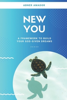 Paperback New You: A Proven System for Turning Your Dreams into Reality Book
