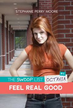 Feel Real Good - Book #4 of the Swoop List