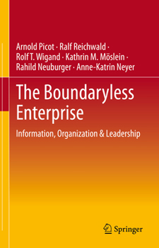 Hardcover The Boundaryless Enterprise: Information, Organization & Leadership Book