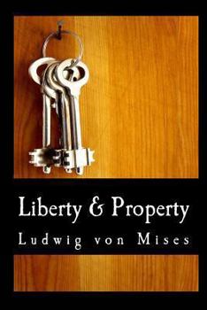 Paperback Liberty & Property (Large Print Edition) [Large Print] Book