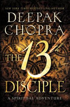 Paperback The 13th Disciple: A Spiritual Adventure Book