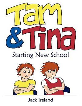 Paperback Tam and Tina Starting New School Book