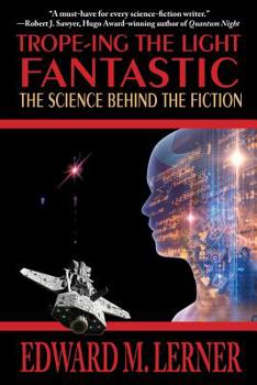 Paperback Trope-ing the Light Fantastic: The Science Behind the Fiction Book