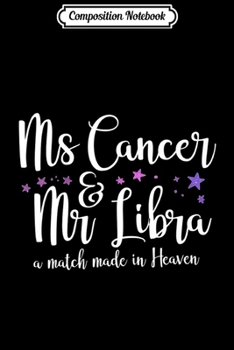 Composition Notebook: Cancer Girlfriend Libra Boyfriend Zodiac Couples Journal/Notebook Blank Lined Ruled 6x9 100 Pages