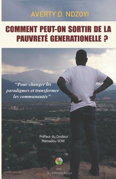 Paperback Comment Peut-On Sortir de la Pauvreté Générationnelle ? [French] Book