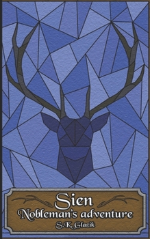 Paperback Sien: Nobleman's Adventure: Conviction (Book 1) Book