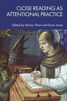 Hardcover Close Reading as Attentional Practice Book