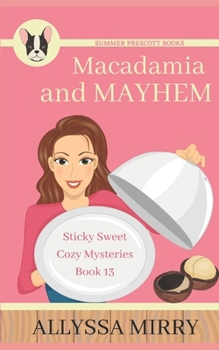 Paperback Macadamia and Mayhem Book