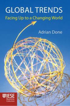 Hardcover Global Trends: Facing Up to a Changing World Book