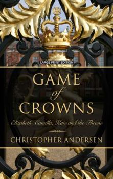 Hardcover Game of Crowns [Large Print] Book