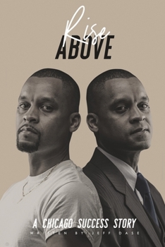 Paperback Rise Above: A Chicago Success Story Book