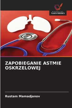 Paperback Zapobieganie Astmie Oskrzelowej [Polish] Book