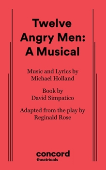 Paperback Twelve Angry Men: A Musical Book