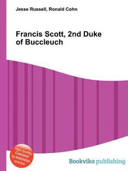 Francis Scott, 2nd Duke of Buccleuch