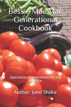 Paperback Bessie Mae Mac Generational Cookbook Book