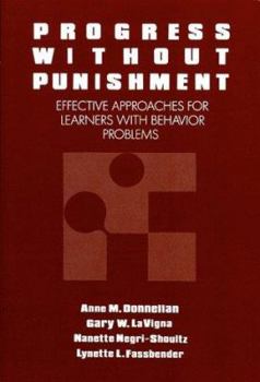 Paperback Progress Without Punishment: Effective Approaches for Learners with Behavior Problems Book