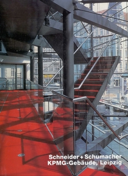 Schneider + Schumacher, Kpmg-Gebude, Leipzig: Opus 37