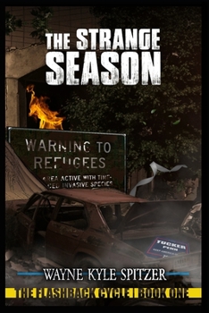 Paperback The Strange Season: The Flashback Cycle Book One Book