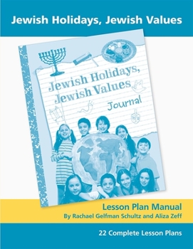 Paperback Jewish Holidays Jewish Values Lesson Plan Manual Book