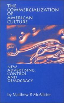 Paperback The Commercialization of American Culture Book