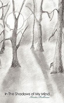 Paperback In The Shadows of My Mind Book