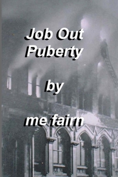 Paperback Job Out Puberty: Puberty Book