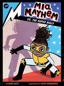 Paperback MIA Mayhem vs. the Super Bully Book