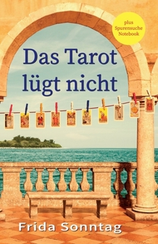 Paperback Das Tarot lügt nicht plus Spurensuche Notebook [German] Book