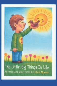 Paperback The Little, Big Things in Life Book