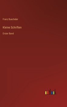 Hardcover Kleine Schriften: Erster Band [German] Book