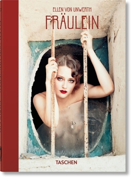 Hardcover Ellen Von Unwerth. Fräulein. 40th Ed. Book