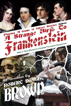 Paperback A Strange Birth To Frankenstein - Omnibus Book