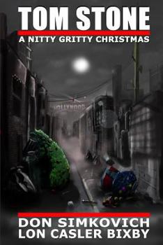 Paperback Tom Stone: A Nitty Gritty Christmas Book