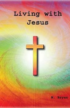 Paperback Living with Jesus Book