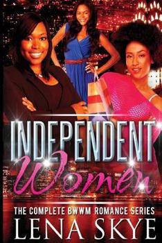 Paperback The Independent Women - The Complete Series Book