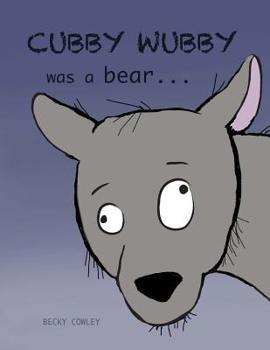 Paperback Cubby Wubby was a Bear Book
