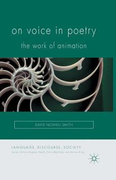 Paperback On Voice in Poetry: The Work of Animation Book